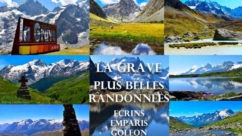 Diverses photos des randonnées autour de la Grave