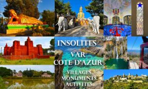 Montage photo avec les insolites du Var et de la Cote D’Azur