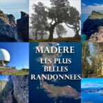 Madère les plus belles randonnées