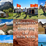 Kirghizistan, road trip au lac Issyk-Koul que faire
