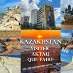 Kazakhstan visiter Aktau que faire que voir